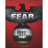 the only thing to fear