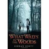 what waits in the woods